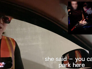 She Said You Can't Park Here, Deep Throat Blowjob, Creampie