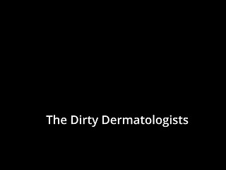The Dirty Dermatologists - Alix Avery