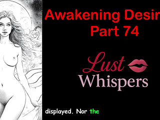 Awakening Desires - Part 74 - English Audio Story with Subtitle