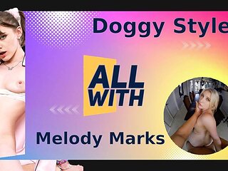 All Doggy Style With Melody Marks - AllWith