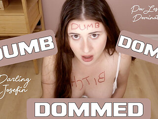 Dumb Domme Dommed