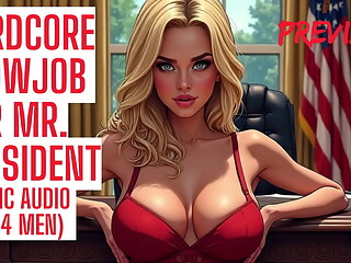 Hardcore Blowjob For Mr. President Audio Porn