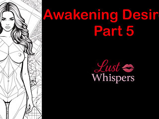 Awakening Desires - Part 5 - English Audio Story with Subtitle