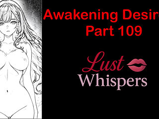 Awakening Desires - Part One Hundred Nine - English Audio Story with Subtitle