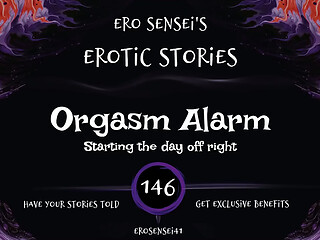 Orgasm Alarm (Erotic Audio for Women) [ESES146]