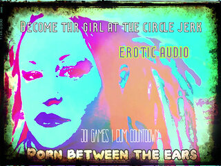 AUDIO ONLY - Become the girl at the circle jerk cum countdown included