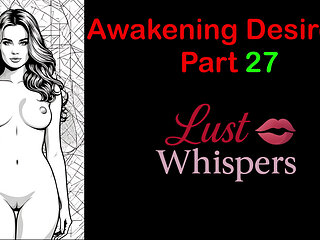 Awakening Desires - Part 27 - English Audio Story with Subtitle