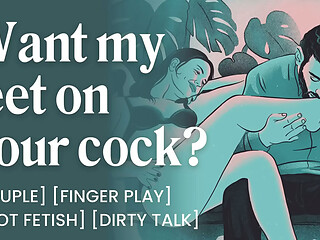 ASMR Audio Porn: Friends With Benefits Foot Fetish Fuck &ndash_ Teasing, Footjob &amp_ Dirty Talk &ndash_ Erotic Audio Roleplay for Women
