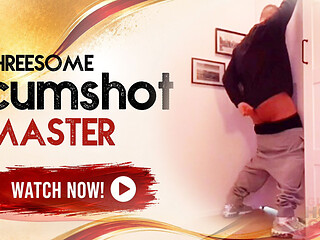 Threesome Cumshot with Master