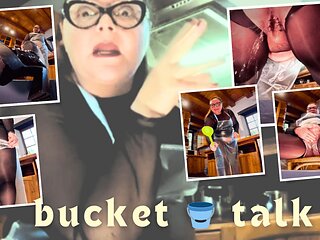 Bucket Talk