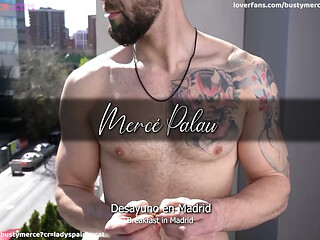 Busty Merce and Axel Garca Having Breakfast Together in Madrid... They Eat Everythin. How Tasty