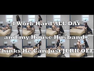 Caught My House Husband Jerking off - Oh Hell No