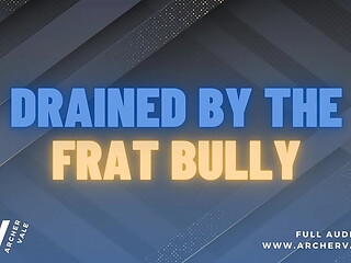 Frat Bully Faggot Training Gloryhole Mind Break [M4M Audio Story]