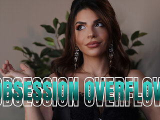 Obsession Overflow