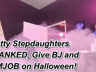 Slutty stepdaughters punished and give BJ before Halloween party
