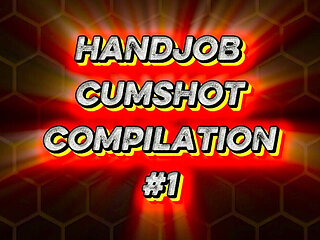 Amateur Handjob Cumshot Compilation #1