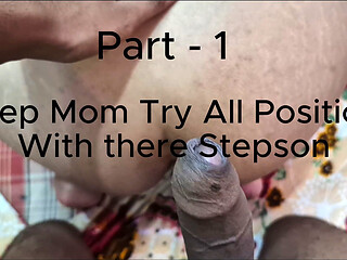 Part -1 Stepmom Try All Position with There Stepson (rough Sex Without Condom)