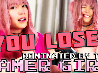 You lose! Dominated by the gamer girl