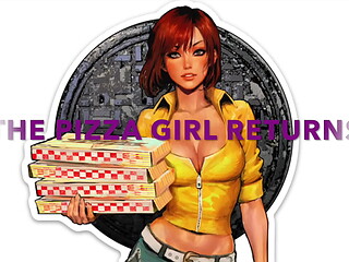 The Pizza Girl Returns