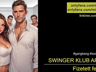 Swinger klub ap&aacute_val - magyar audio asmr