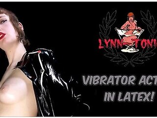 Lynn-tonic - Vibrator Action In Latex