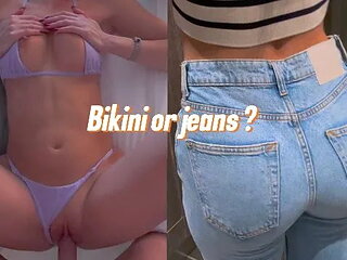 How Do You Prefer to Fuck Me, in Jeans or in a Super Small Bikini?
