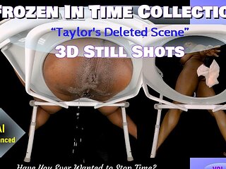 Frozen In Time- Taylor's Deleted Scene- 3d Still Shots
