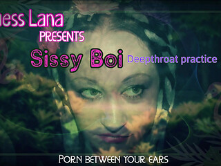 Sissy Boi Deep Throat Practice