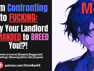 From Confronting To FUCKING: Why Your LANDLORD DEMANDED To BREED You (M4F) (Erotic Audio For Women)