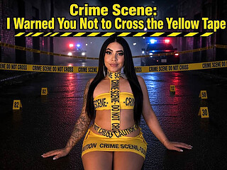 Crime Scene: I Warned You Not to Cross the Yellow Tape