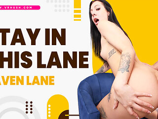 Stay In This Lane