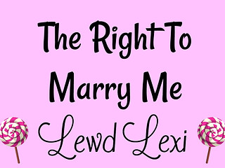 The Right to Marry Me Audio