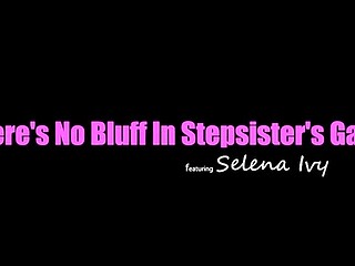 Brattysis Selena Ivy tells Stepbrp, I'll shut up if there's a Dick in My Mouth -S29:E3