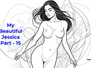 My Beautiful Jessica Part - 15 - English Audio Sex Story