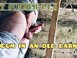 Hot summer. Pt.3 Cum in an old barn.