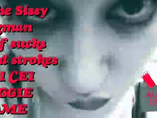 The Sissy Pigman Self Deep throats and Wanks Jerk Off Instructions CEI Piggie Game Its My Voice Pitchshifted
