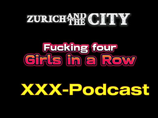 Fucking four Girls in a Row &ndash_ xxx-Podcast