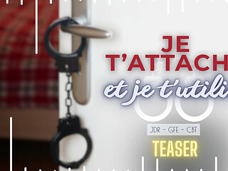 I Tie You Up And I Use You - French audio femdom cbt