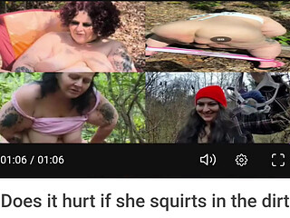 Does It Hurt if I Squirt in the Dirt
