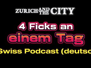 4 FICKS an 1 Tag &ndash_ XXX-PODCAST auf Deutsch
