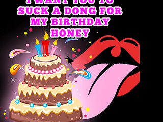 AUDIO ONLY - I want you to suck a dong for my birthday honey