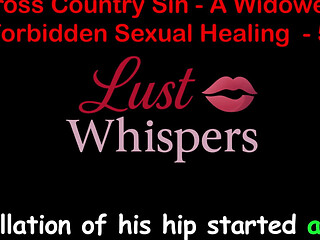 Cross Country Sin: a Widowers Taboo Sexual Healing Part 57 - English Audio Sex Story