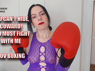 You Can't Hide, Coward! You Must Fight with Me - POV Boxing