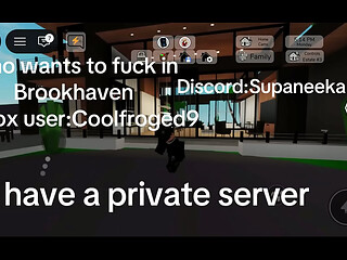 Who wants to fuck in Roblox brookhaven