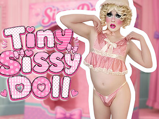 Tiny Sissy Doll Girl