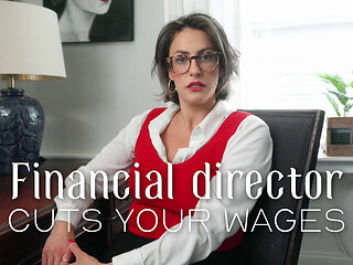 Financial Director Cuts Your Wages