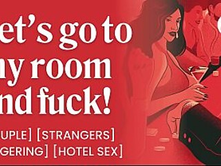 Hotel Hustle - Audio Erotica with Strangers