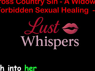 Cross Country Sin a Widowers Taboo Sexual Healing Part 98 - English Audio Sex Story