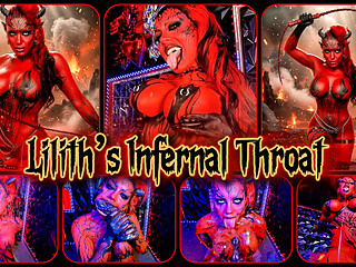 Lilith's Infernal Throat