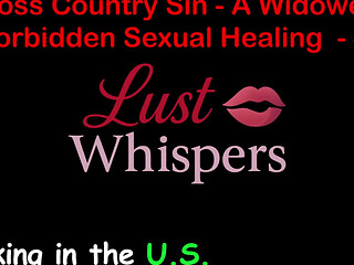 Cross Country Sin: a Widowers Illicit Sexual Healing Part 45 - English Audio Sex Story